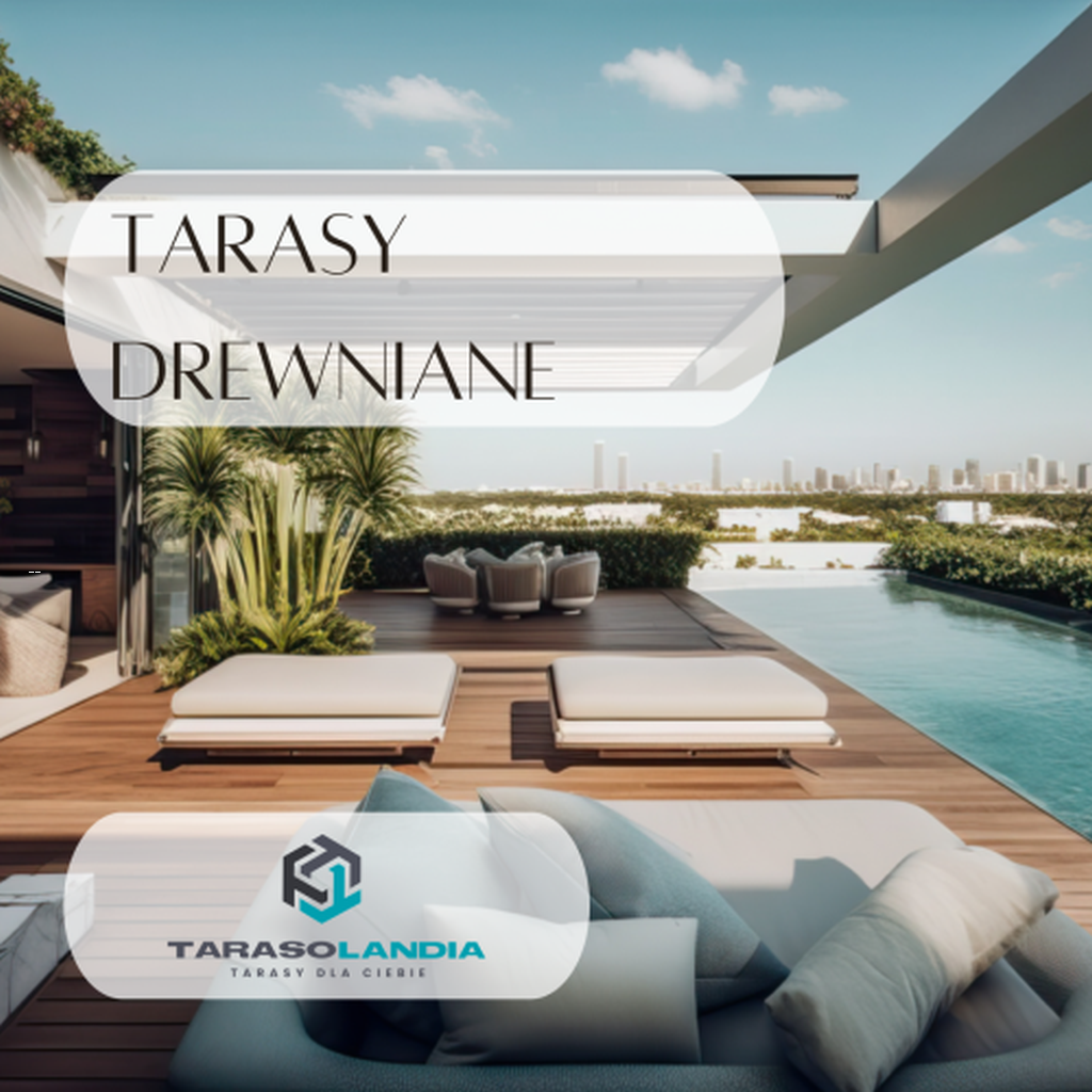 TARASY DREWNIANE